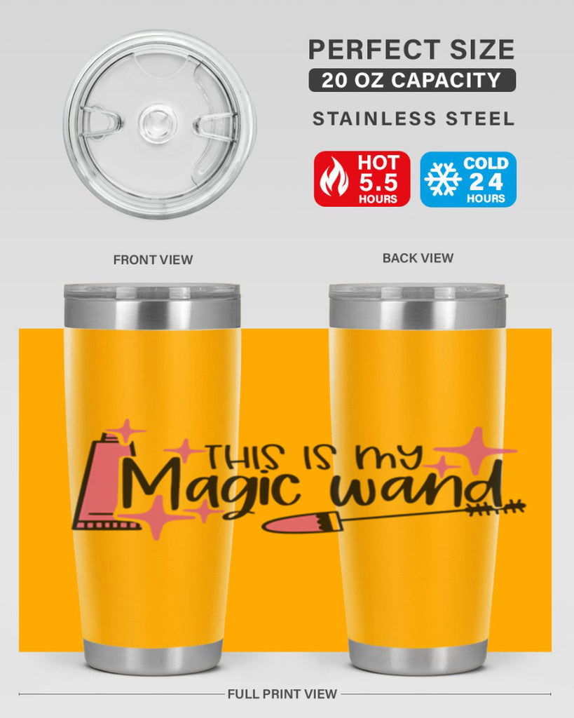 This Is My Magic Wand Style 13#- make up- Tumbler