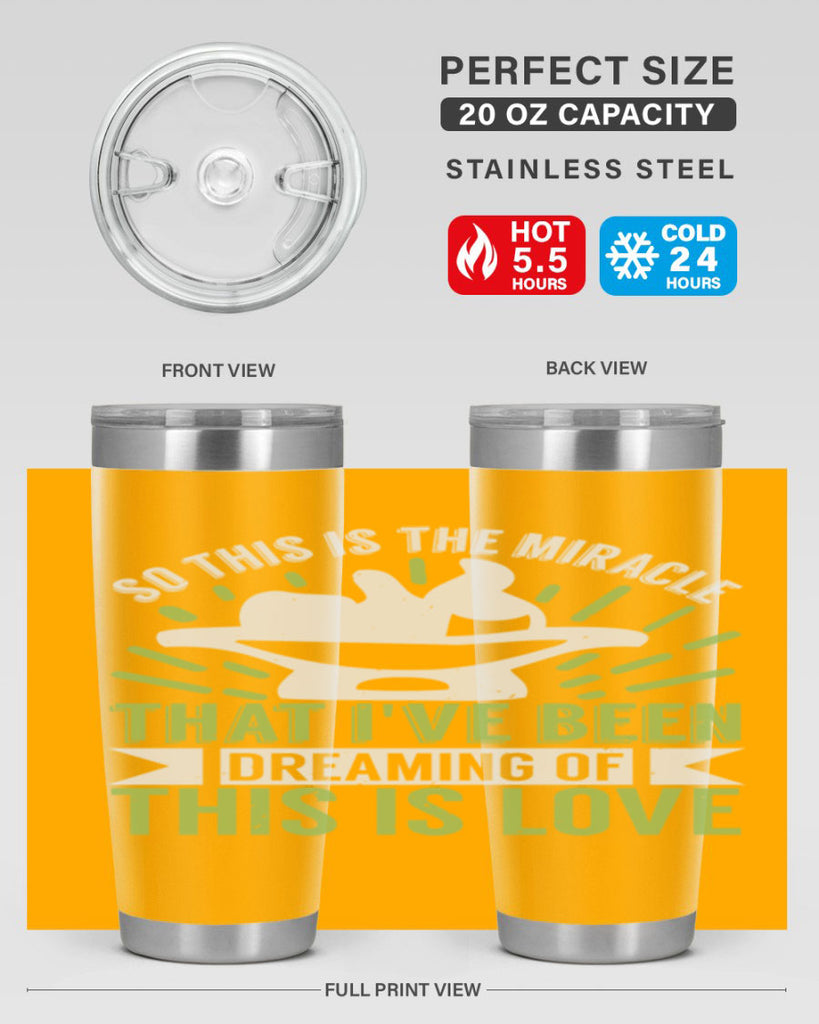 This is the miracle that i have been dreaming of Style 166#- baby- tumbler