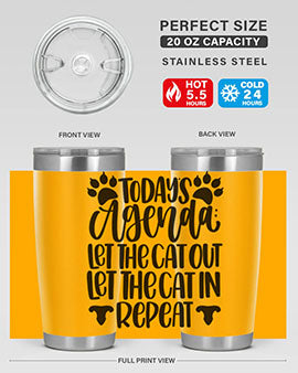 Todays Agenda Let Style 107#- cat- Tumbler