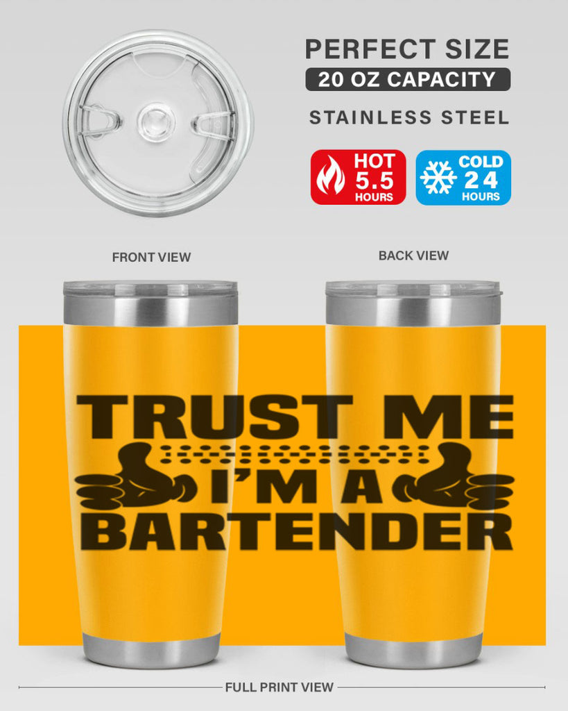 Trust me Style 11#- bartender- tumbler