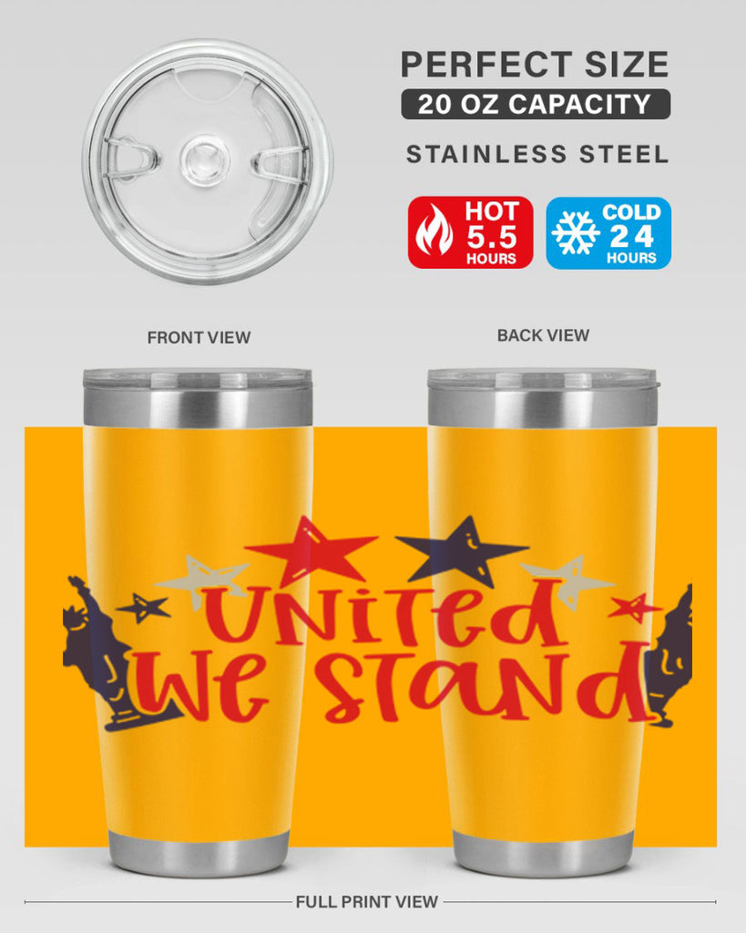 United We Stand Style 179#- Fourt Of July- Tumbler