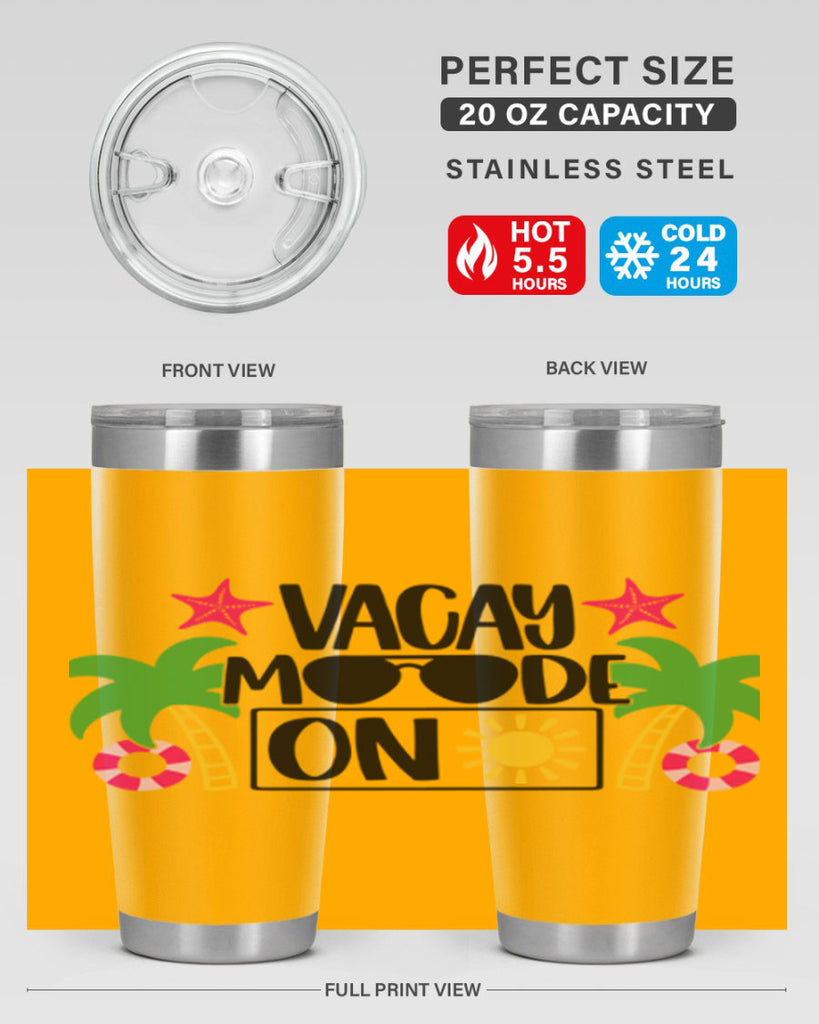Vacay Moode On Style 7#- summer- Tumbler