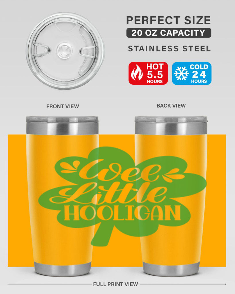 Wee Little Hooligan Style 16#- St Patricks Day- Tumbler