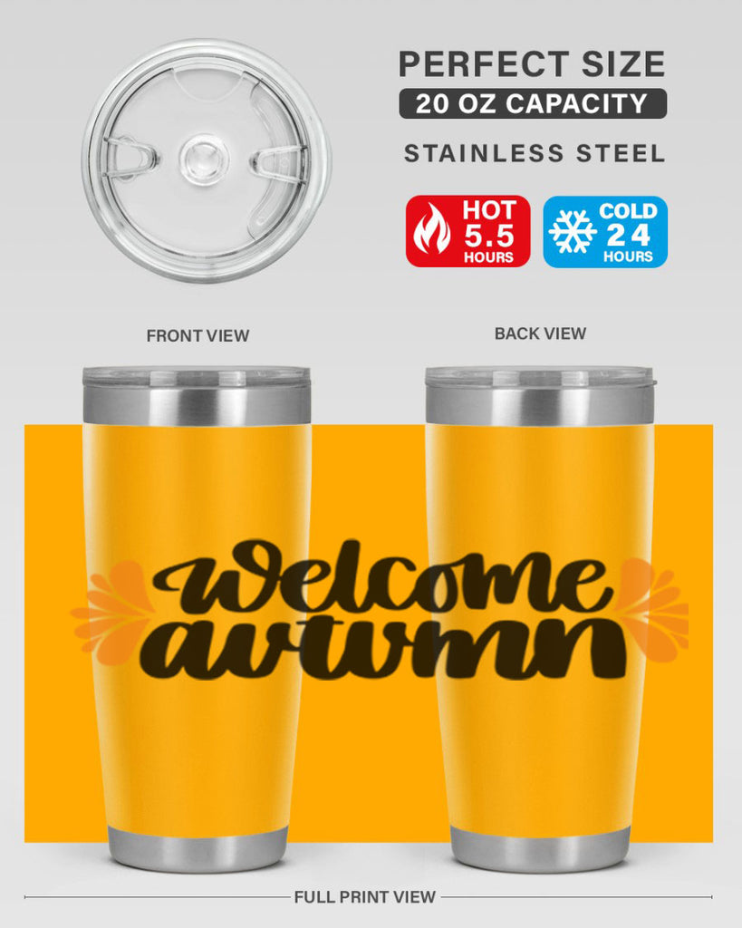 Welcome Autumn 513#- fall- Tumbler