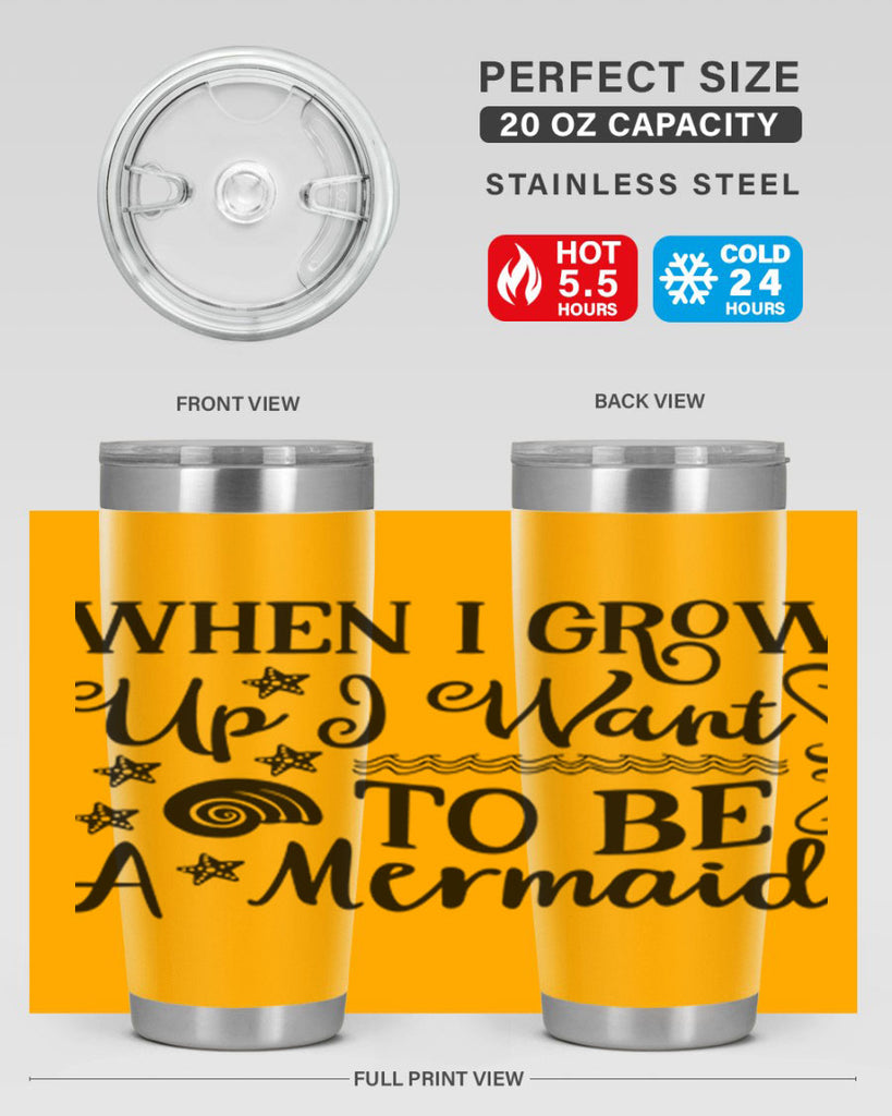 When i grow up i 665#- mermaid- Tumbler