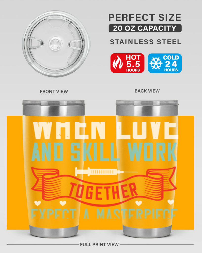 When love and skill work together expect a masterpiece Style 254#- nurse- tumbler