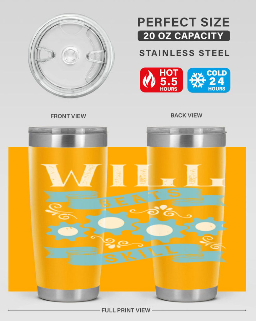 Will beats skill Style 10#- coaching- tumbler