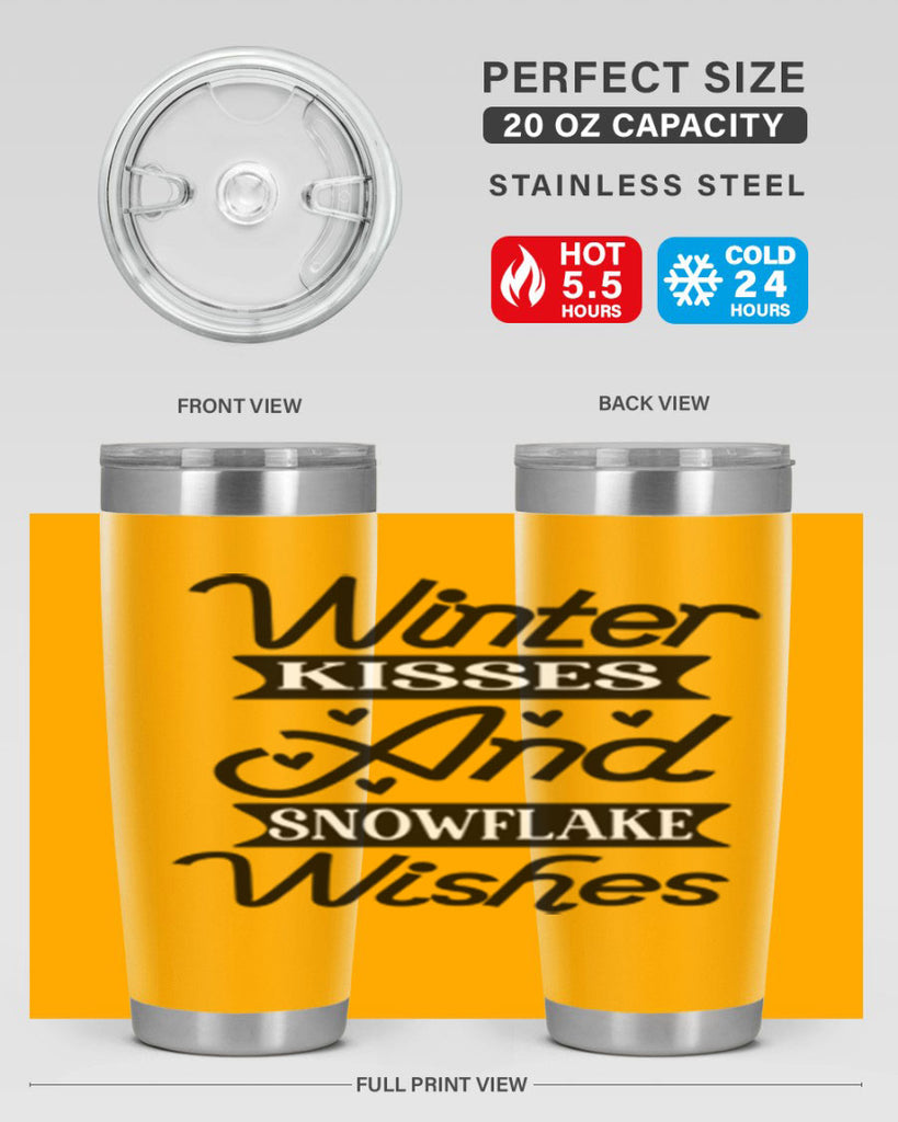Winter Kisses And Snowflake Wishes 515#- winter- Tumbler