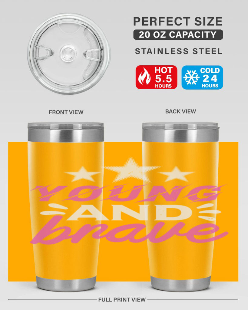 Yound and Brave Style 160#- baby- tumbler