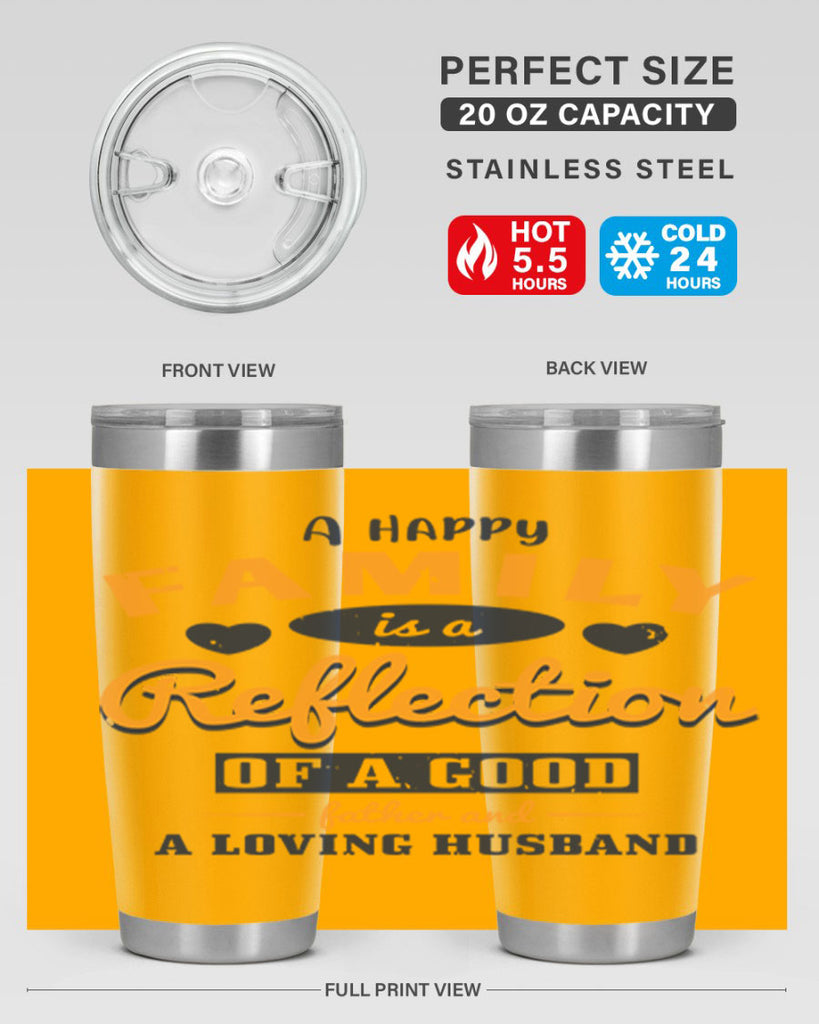 a happy family is a reflection 270#- fathers day- Tumbler