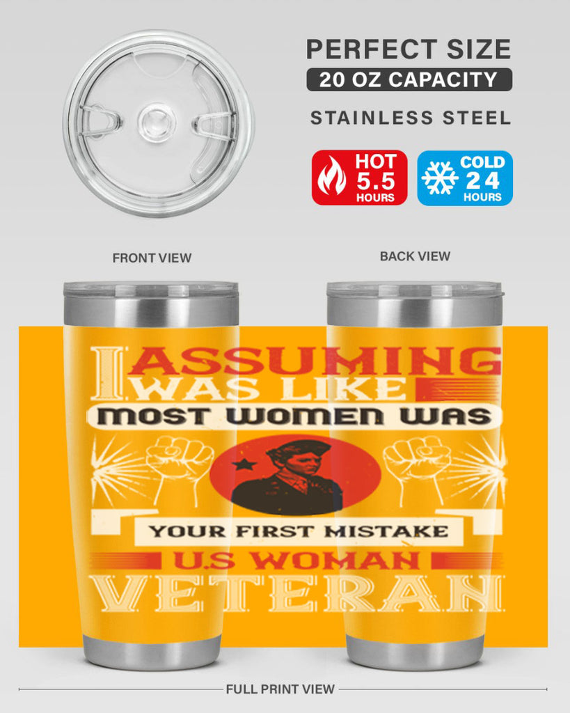 assuming i was like most women was your first misktake us women veteran 72#- Veterns Day- Tumbler