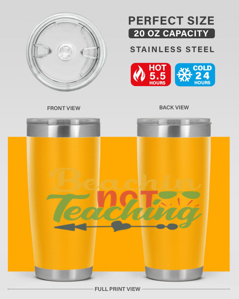beachin not teaching Style 194#- teacher- tumbler