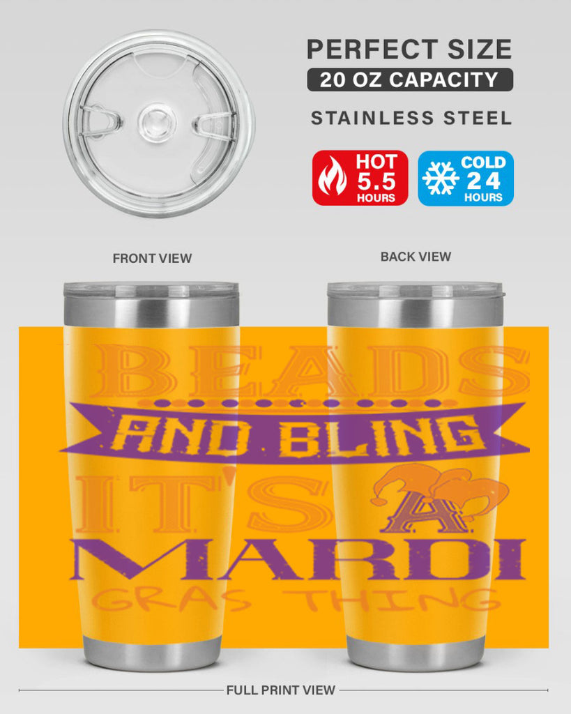 beads and bling its a mardi gras thing 51#- mardi gras- Tumbler