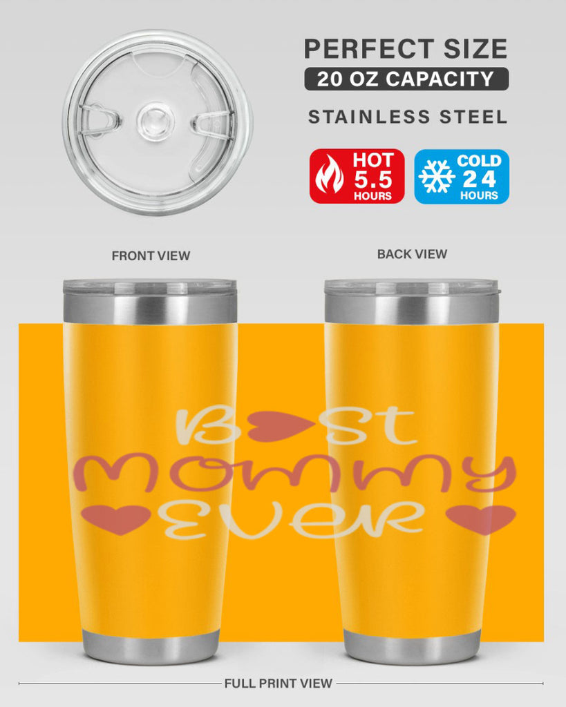 best mommy ever 199#- mom- Tumbler