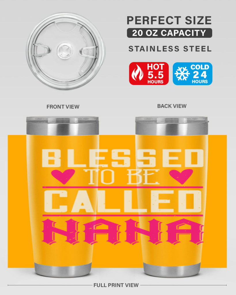 blessed to be called nana 33#- grandma - nana- Tumbler