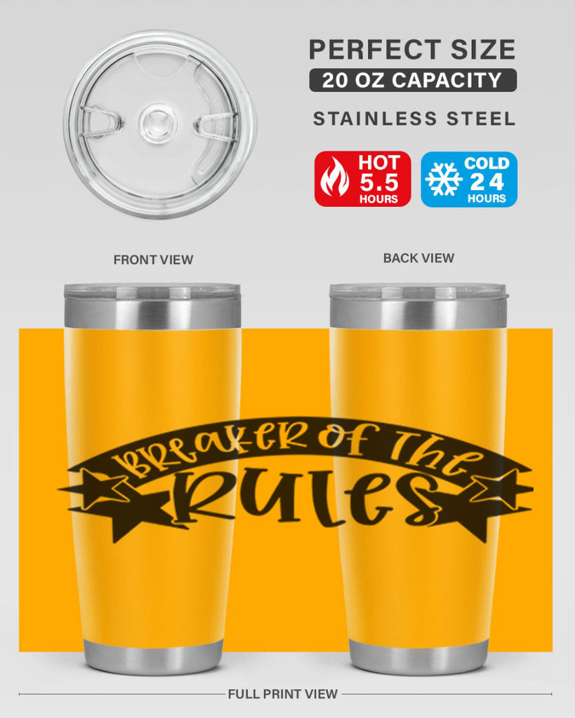 breaker of the rules 69#- fathers day- Tumbler