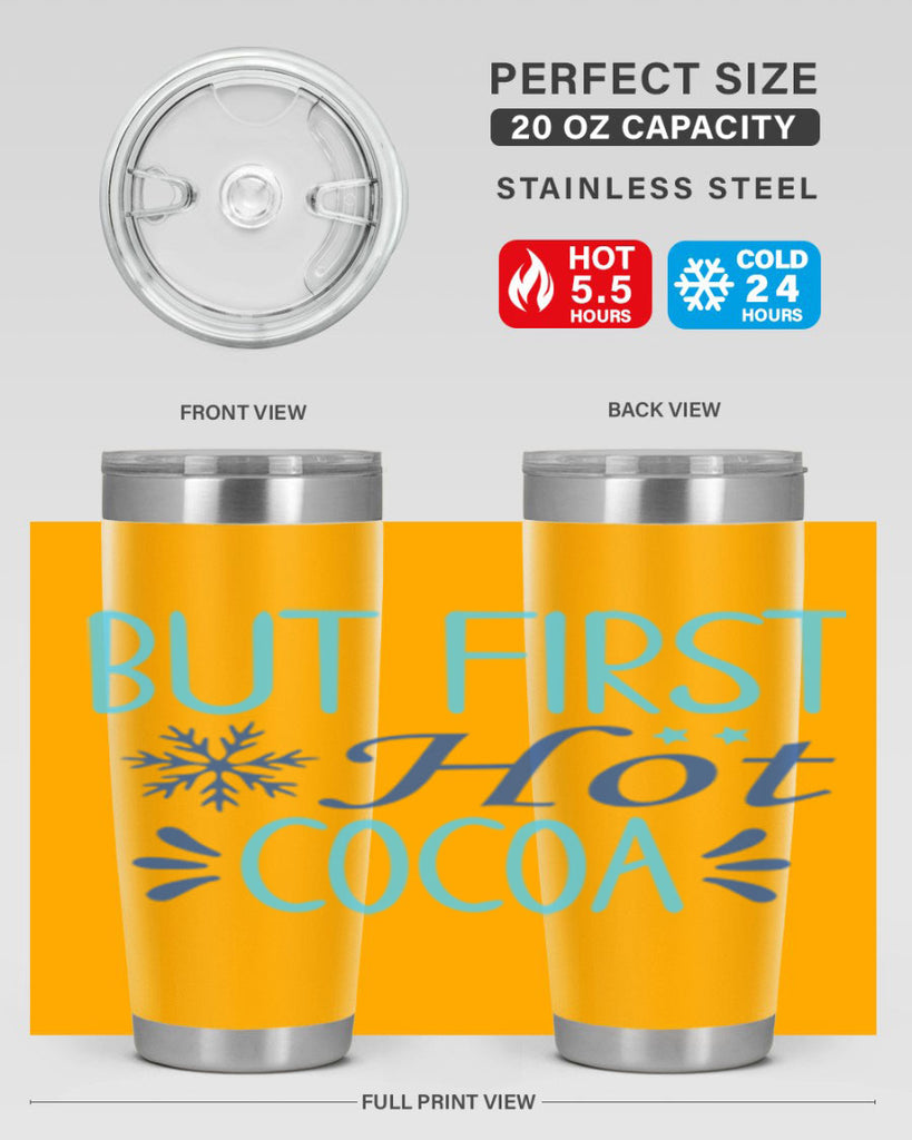 but first hot cocoa 33#- winter- Tumbler
