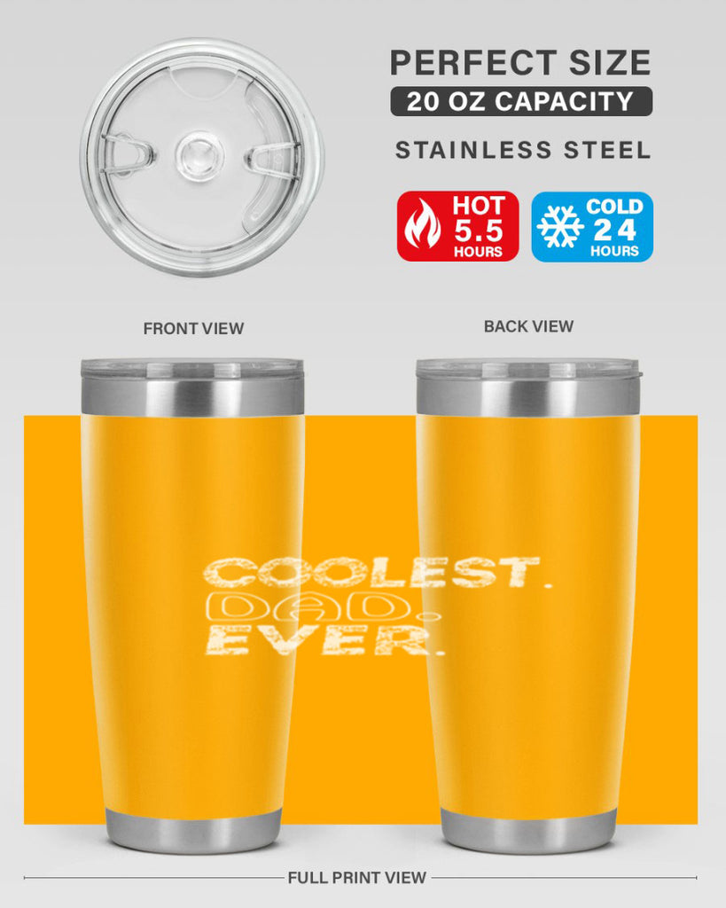 coolest dad ever 38#- dad- Tumbler