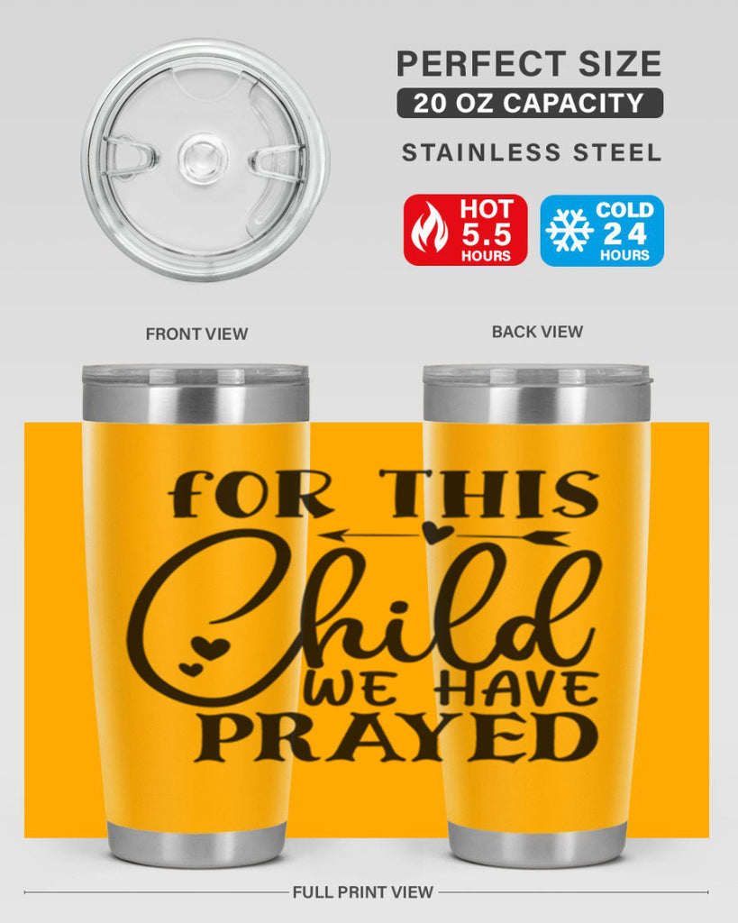 for this child we have prayed Style 265#- baby- tumbler