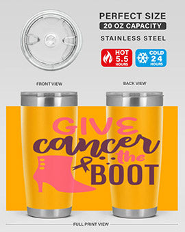 give cancer the boot Style 11#- breast cancer- Tumbler