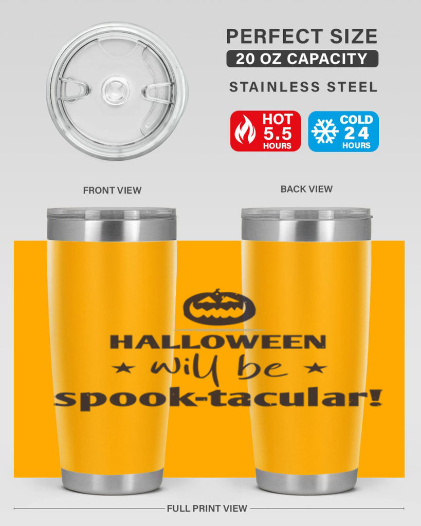 halloween will be spooktacular 156#- halloween- Tumbler