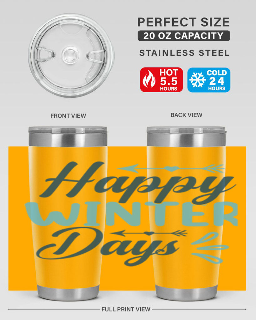 happy winter days 120#- winter- Tumbler