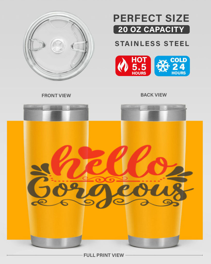 hello gorgeous Style 155#- make up- Tumbler