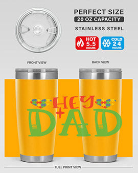 hey dad Style 14#- autism- Tumbler