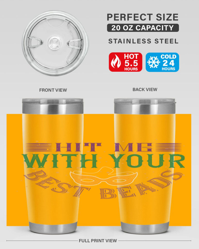 hit me with your best beads 69#- mardi gras- Tumbler