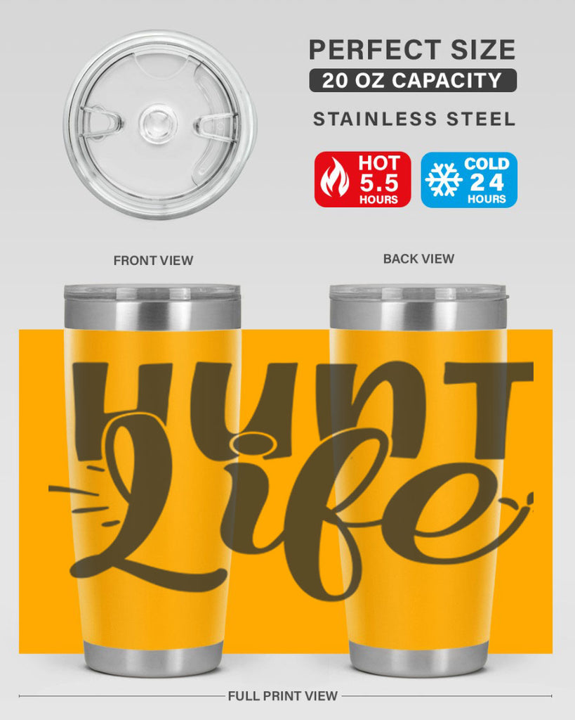 hunt life 10#- hunting- Tumbler