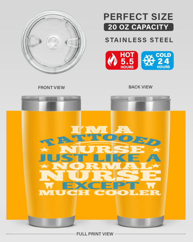 i am tattooed nurse just like a Style 337#- nurse- tumbler