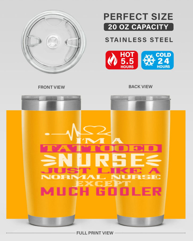 i am tattooed nurse just like a Style 340#- nurse- tumbler
