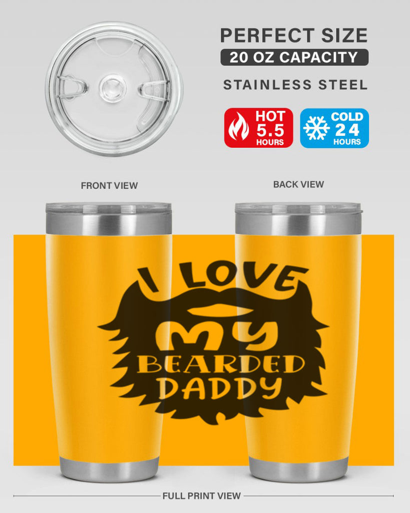 i love my bearded daddy Style 248#- baby- tumbler