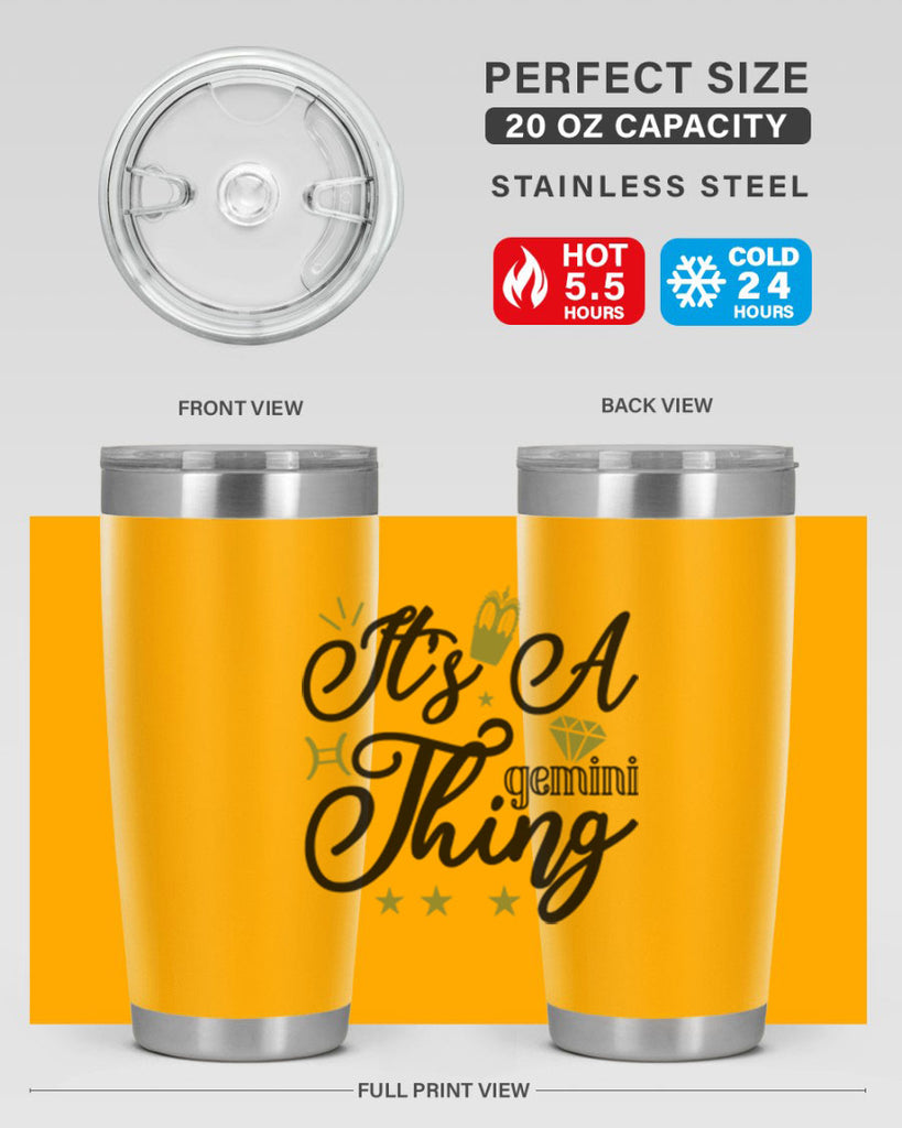 its a Gemini thing 266#- zodiac- Tumbler