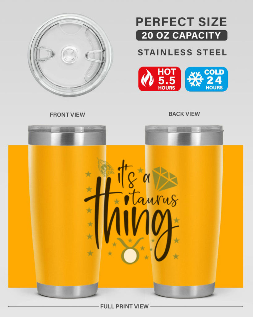 its a Taurus thing 273#- zodiac- Tumbler