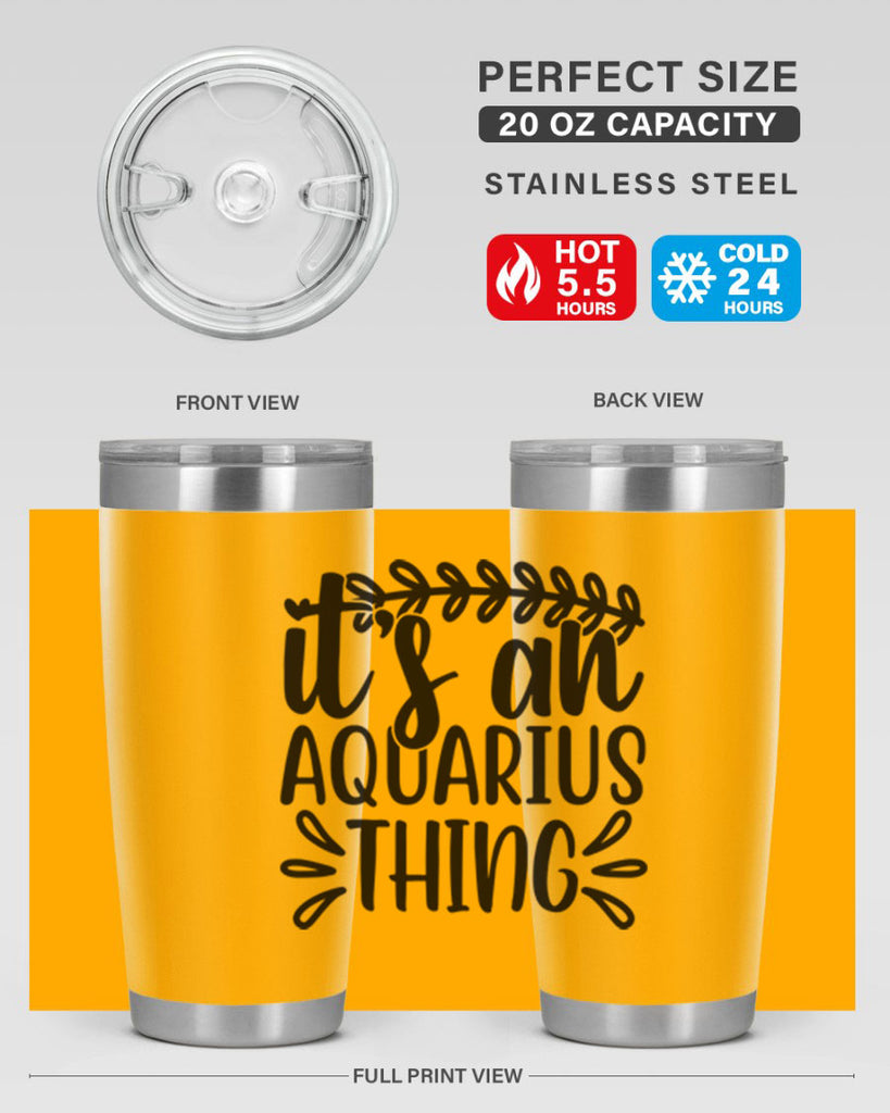 its a naquarius thing 275#- zodiac- Tumbler