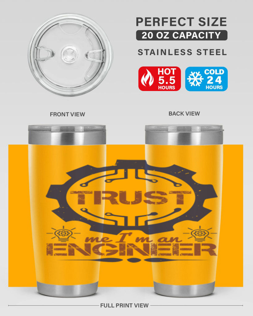 keep trust me im an engineer Style 45#- engineer- tumbler