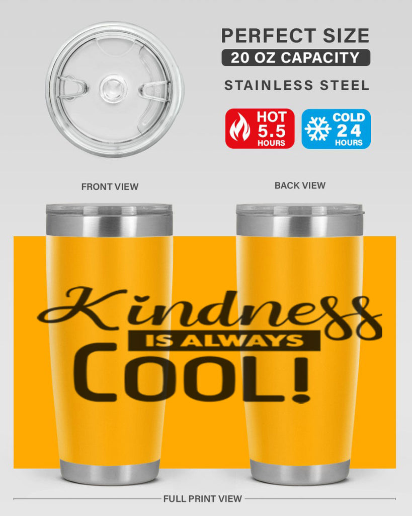 kindness is always cool 280#- winter- Tumbler