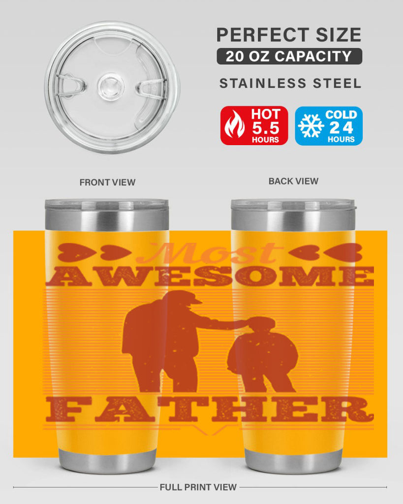 most awesome father 186#- fathers day- Tumbler