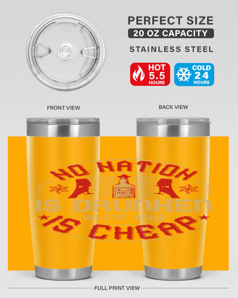 no nation is drunken where wine is cheap 32#- drinking- Tumbler
