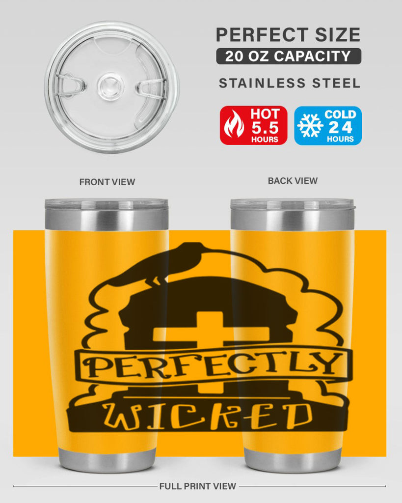 perfectly wicked 33#- halloween- Tumbler