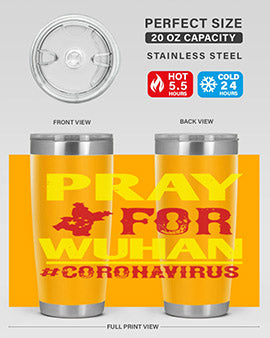 pray for wuhan coronavirus Style 27#- corona virus- Tumbler