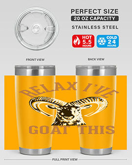 relax i’ve goat this Style 2#- goat- Tumbler
