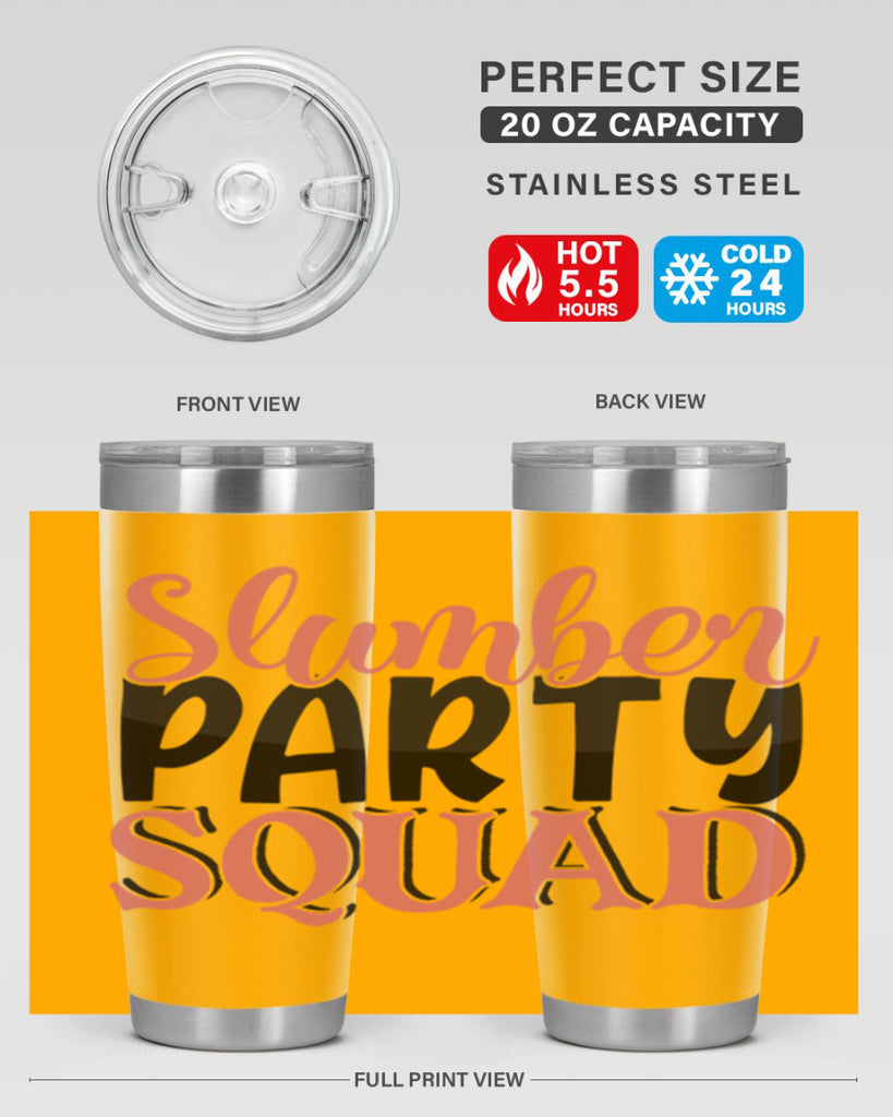 slumber party squad Style 43#- Best Friend- Tumbler