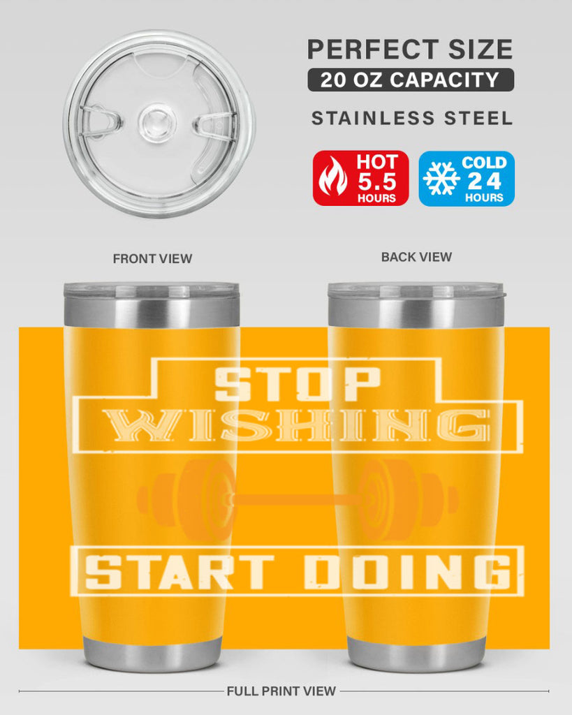 stop weshing start doing 74#- gym- Tumbler
