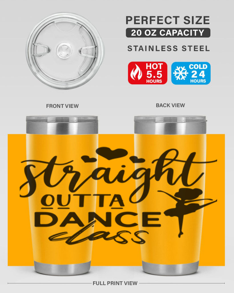straight outta dance class 80#- ballet- Tumbler