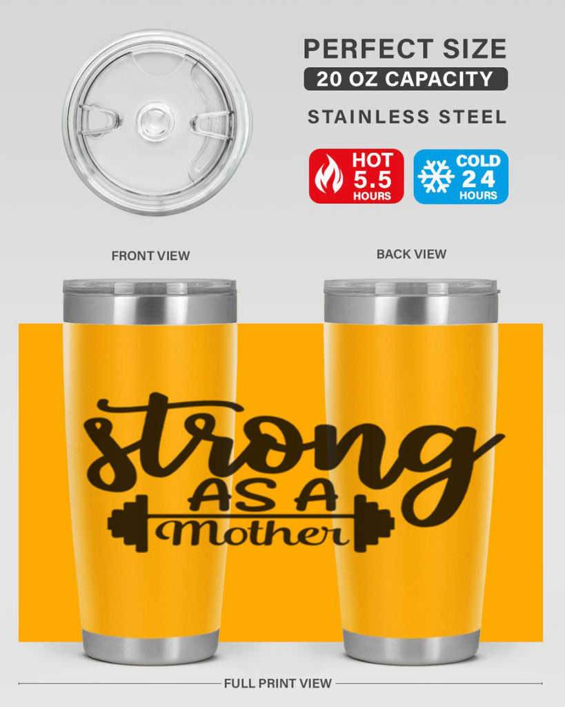 strong as a mother 13#- gym- Tumbler