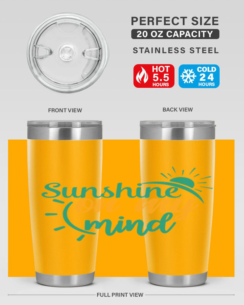 sunshine on my mind Style 72#- summer- Tumbler