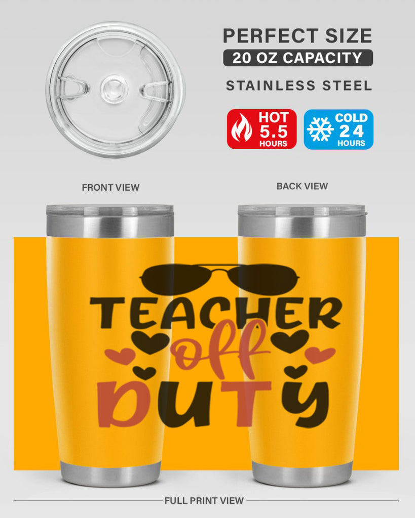 teacher off duty Style 205#- teacher- tumbler