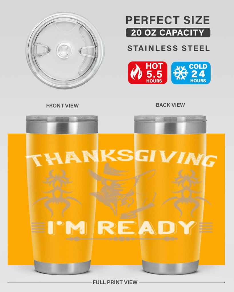 thanks giving im ready 15#- thanksgiving- Tumbler